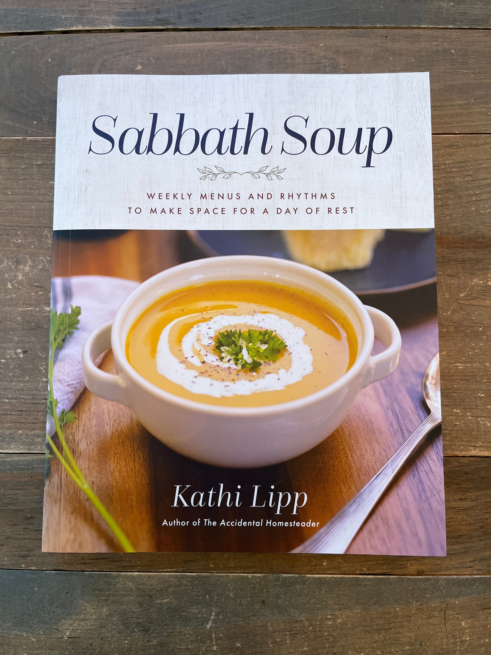 Sabbath Soup Cookbook